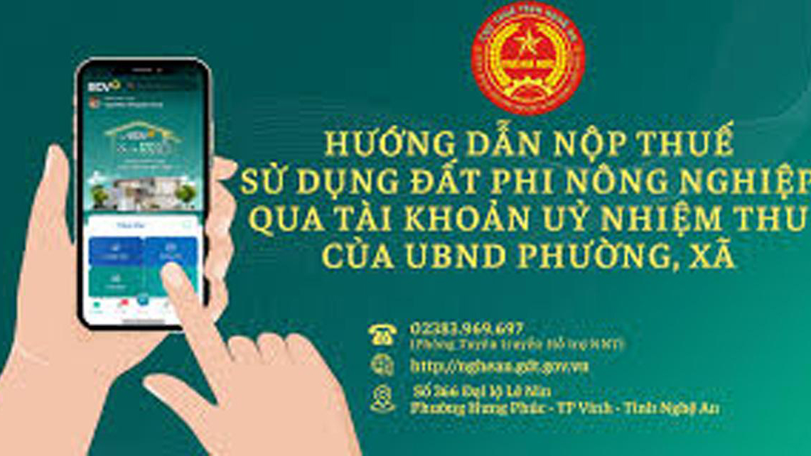 Phối hợp thực hiện ủy nhiệm thu thuế sử dụng đất phi nông nghiệp trên địa bàn tỉnh