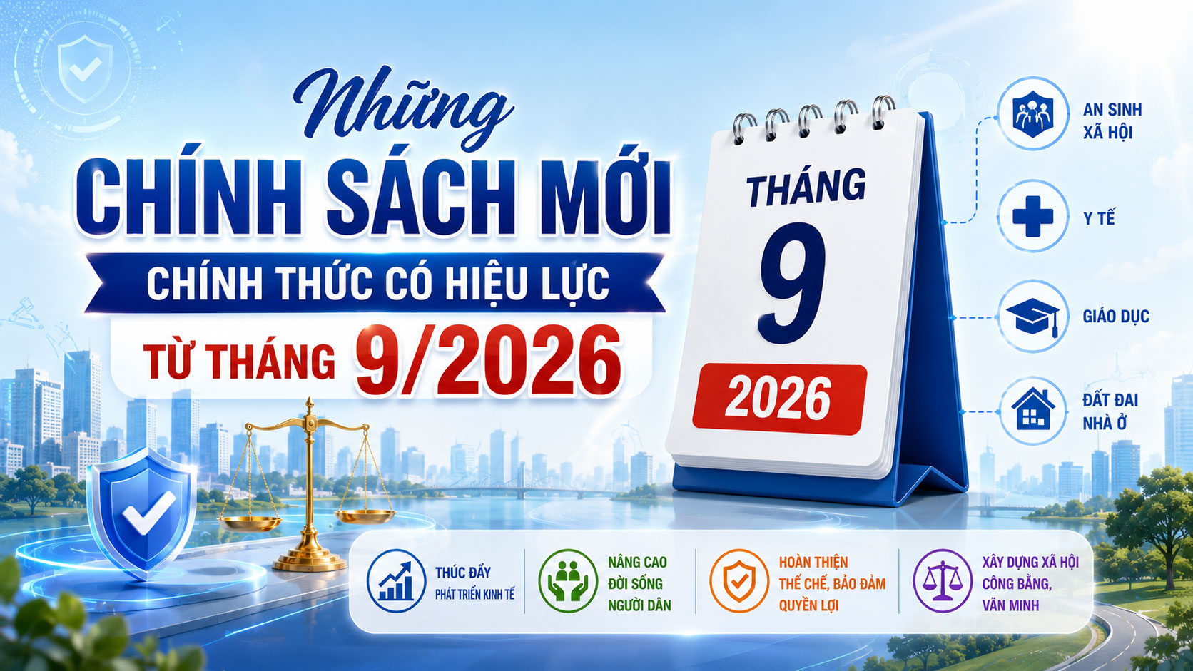 Tổng hợp các chính sách mới chính thức có hiệu lực từ tháng 9/2026